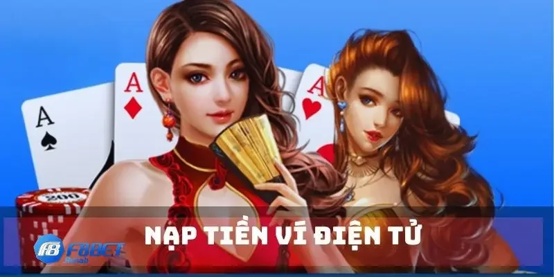 Nạp Tiền F8bet 2 Hướng dẫn nạp tiền F8bet